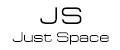 JUST SPACE