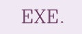 EXE.