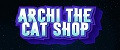 Archi The Cat Shop