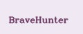 BraveHunter