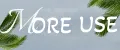MORE USE