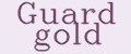 Guard gold