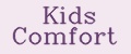 Kids Comfort