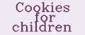 Cookies for children