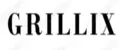 GRILLIX