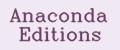 Anaconda Editions
