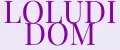 LOLUDI DOM