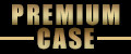 PREMIUM CASE