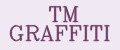 TM GRAFFITI