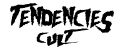 TENDENCIES CULT