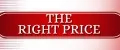 The RIGHT PRICE