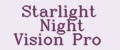 Starlight Night Vision Pro