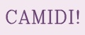 CAMIDI!