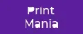 Print Mania