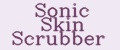 Sonic Skin Scrubber