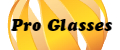 Pro Glasses