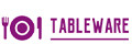 Tableware