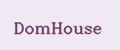 DomHouse