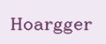 Hoargger