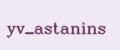 yv_astanins