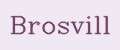 Brosvill