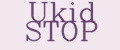 Ukid STOP