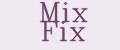 Mix Fix
