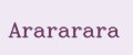 Arararara