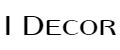 I Decor