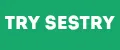 TRY SESTRY