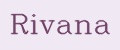 Rivana