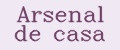 Arsenal de casa