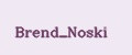 Brend_Noski