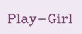 Play-Girl