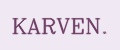 KARVEN.