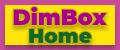 DimBoxHome