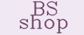 BS shop