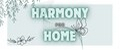 Harmony for home