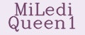 MiLedi Queen1