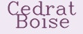 Cedrat Boise