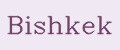 BISHKEK
