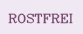 ROSTFREI