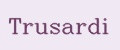 Trusardi