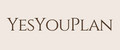 Yes You Plan