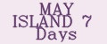 MAY ISLAND 7 Days