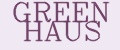 Green Haus