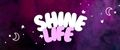 ShineLife