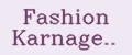 Fashion Karnage..
