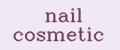 Nail Cosmetic