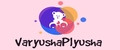 VaryushaPlyusha
